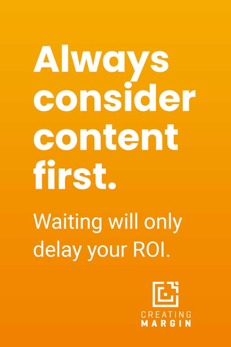 Orange image that says "Always consider digital signage content first."